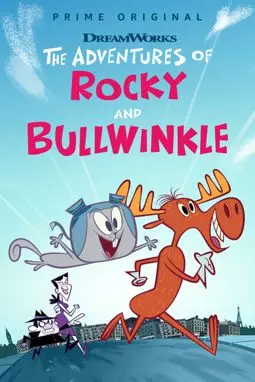 Приключения Рокки и Буллвинкля - постер