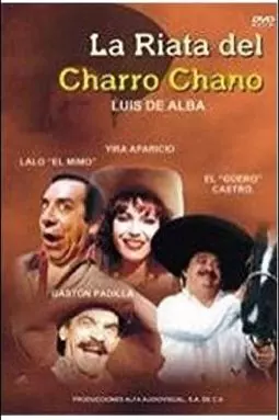 La Riata del charro chano - постер