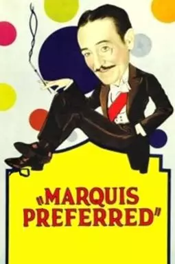Marquis Preferred - постер