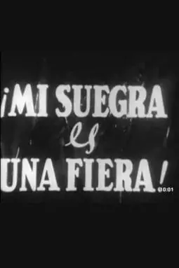 Mi suegra es una fiera - постер