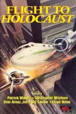 Flight to Holocaust - постер