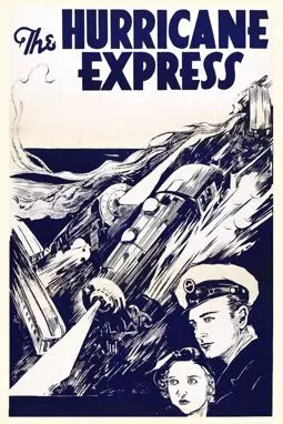 The Hurricane Express - постер