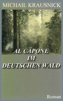 Al Capone im deutschen Wald - постер