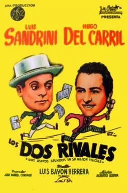 Los dos rivales - постер