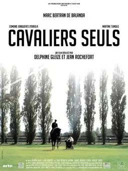 Cavaliers seuls - постер