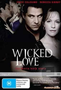 Wicked Love: The Maria Korp Story - постер