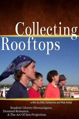 Collecting Rooftops - постер