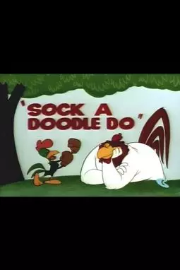 Sock a Doodle Do - постер