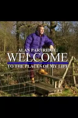 Alan Partridge: Welcome to the Places of My Life - постер