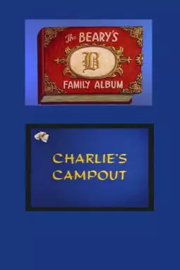 Charlie's Campout - постер