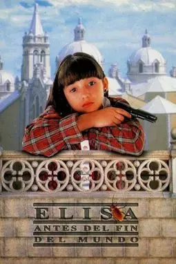 Elisa antes del fin del mundo - постер