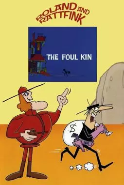 The Foul Kin - постер