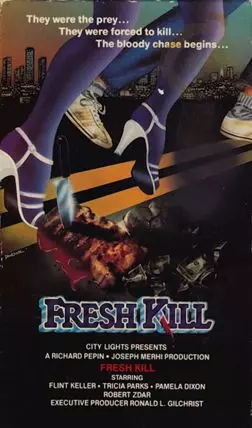 Fresh Kill - постер