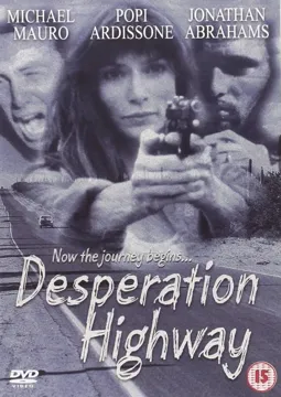 Desperation Highway - постер