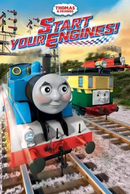 Thomas & Friends: Start Your Engines! - постер