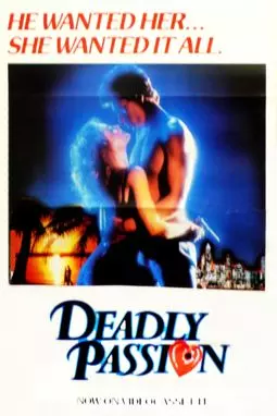 Deadly Passion - постер