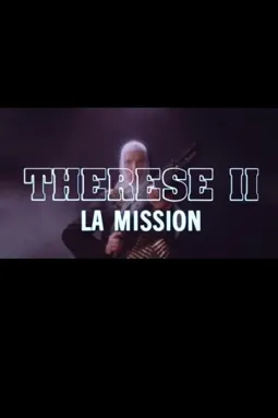 Thérèse II la mission - постер