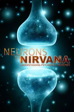 От нейронов к нирване: Медицинское применение психоделиков - постер