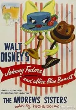 Johnnie Fedora and Alice Bluebonnet - постер
