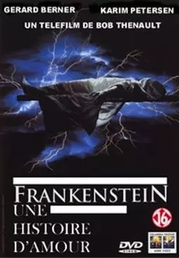 Frankenstein: Une histoire d'amour - постер