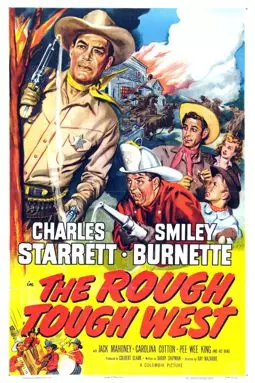 The Rough, Tough West - постер
