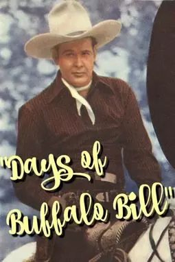 Days of Buffalo Bill - постер