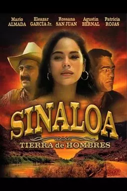 Sinaloa, tierra de hombres - постер