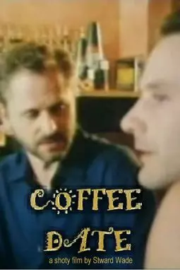 Coffee Date - постер