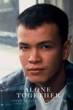 Alone Together: Young Adults Living with HIV - постер