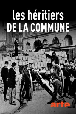 Les héritiers de la Commune - постер