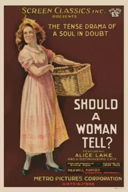 Should a Woman Tell? - постер