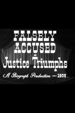 Falsely Accused! - постер