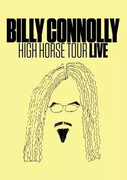 Билли Коннолли: Верхом - постер
