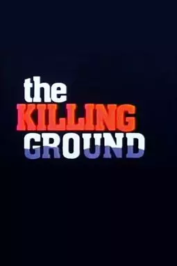 The Killing Ground - постер