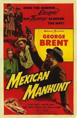 Mexican Manhunt - постер