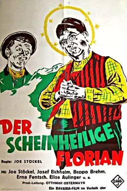 Der scheinheilige Florian - постер