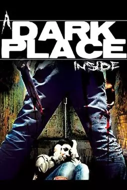 A Dark Place Inside - постер