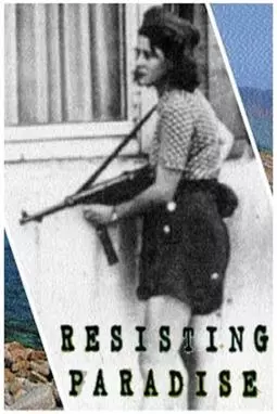 Resisting Paradise - постер