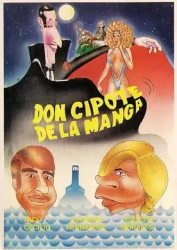 Don Cipote de la Manga - постер