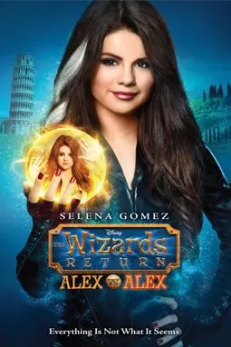 Возвращение волшебников: Алекс против Алекс - постер
