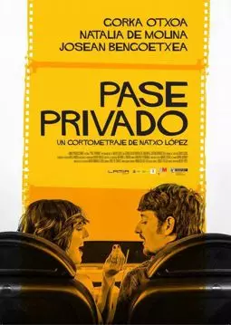 Pase privado - постер