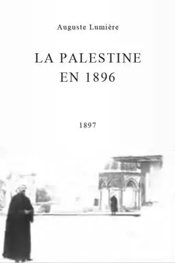 La Palestina en 1896 - постер