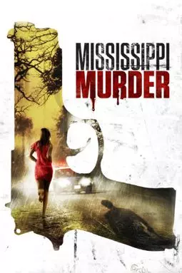 Убийство в Миссисипи - постер