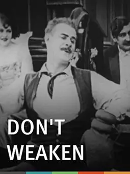 Don't Weaken! - постер