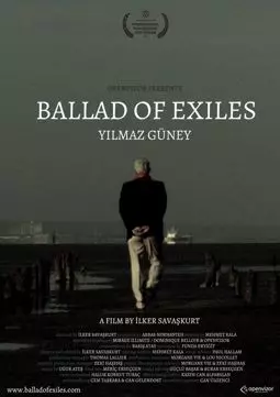 The Ballad of Exiles Yilmaz Guney - постер