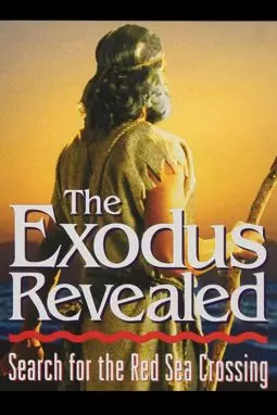 The Exodus Revealed - постер