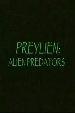 Preylien: Alien Predators - постер