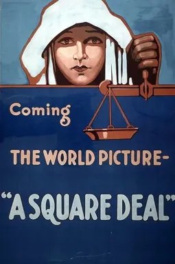 A Square Deal - постер