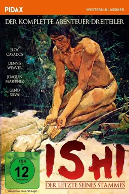 Ishi: The Last of His Tribe - постер