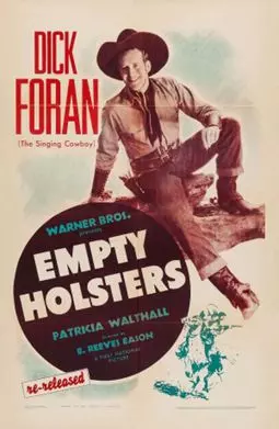 Empty Holsters - постер